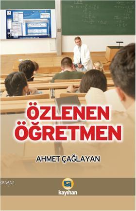 Özlenen Öğretmen