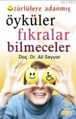 Özürlülere Adanmış Öyküler Fıkralar Bilmeceler