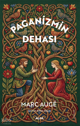 Paganizmin Dehası Marc Augé