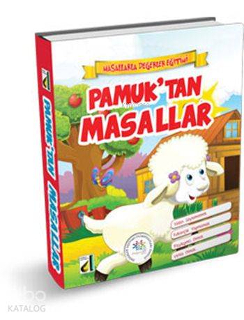 Pamuk'tan Masallar (Ciltli); Masallarla Değerler Eğitimi Serisi Nehir 