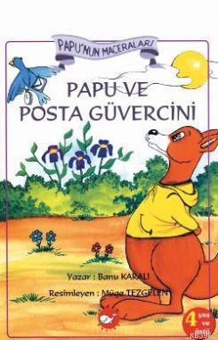 Papu'nun Maceraları Papu ve Posta Güvercini