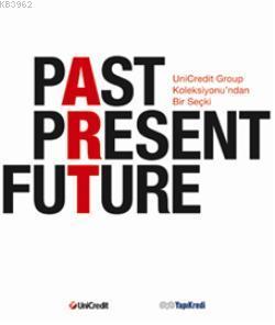 Past Present Future Kolektif