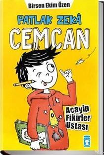 Patlak Zeka Cemcan; Acayip Fikirler Ustası