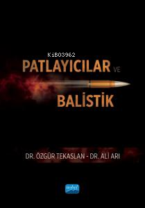 Patlayıcılar ve Balistik