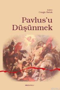 Pavlus´u Düşünmek