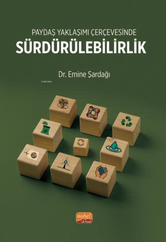 Paydaş Yaklaşımı Çerçevesinde Sürdürebilirlik