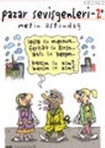 Pazar Sevişgenleri-2