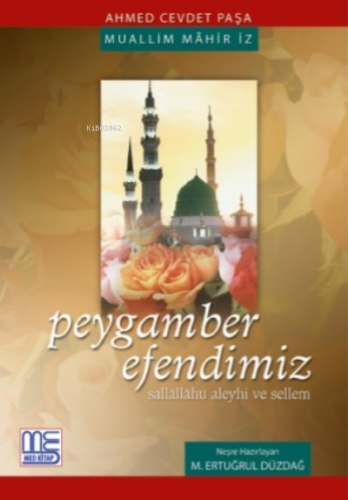 Peygamber Efendimiz (sallallahu aleyhi ve sellem)