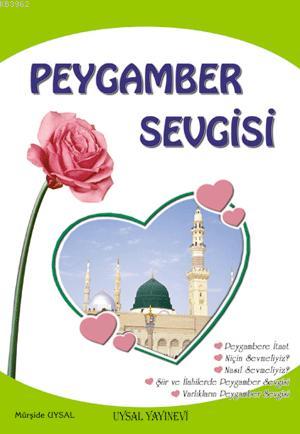 Peygamber Sevgisi; 8 Yaş ve Üstü (k. Boy)