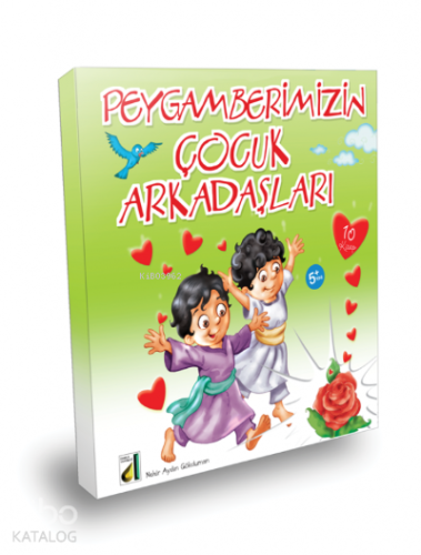 Peygamberimizin Çocuk Arkadaşları (10 Kitap Takım) Nehir Aydın Gökduma