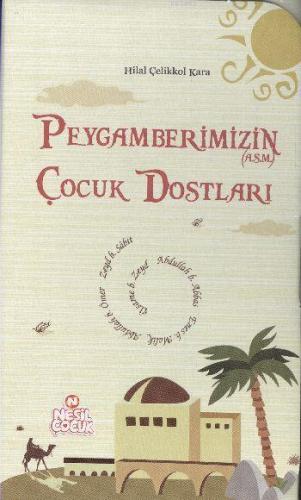 Peygamberimizin Çocuk Dostları Kutulu
