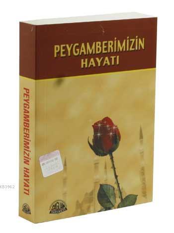 Peygamberimizin Hayatı (Cep Boy)