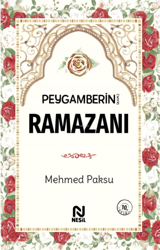 Peygamberin(a.s.m) Ramazanı Mehmed Paksu