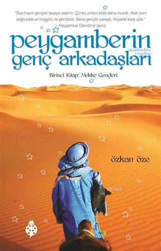 Peygamberin Genç Arkadaşları 1; Mekke Gençleri