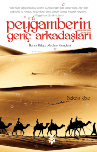 Peygamberin Genç Arkadaşları - 2; İkinci Kitap: Medine Gençleri