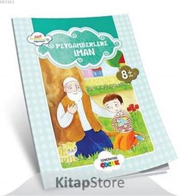 Peygamberlere İman Akif Amentü'yü Öğreniyor