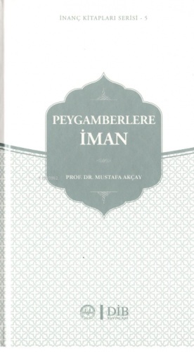 Peygamberlere İman