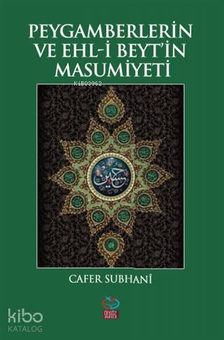 Peygamberlerin ve Ehl-i Beyt'in Masumiyeti