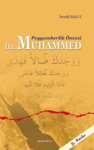 Peygamberlik Öncesi Hz. Muhammed