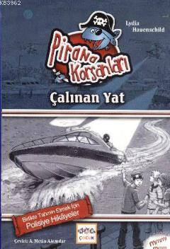 Pirana Korsanları - Çalınan Yat