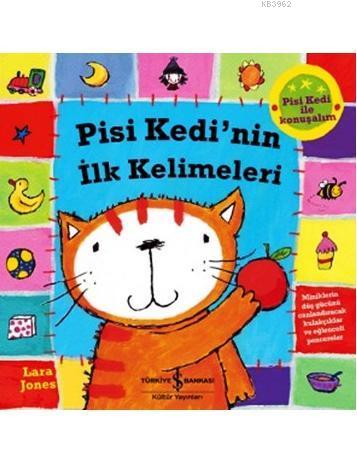 Pisi Kedi'nin İlk Kelimeleri