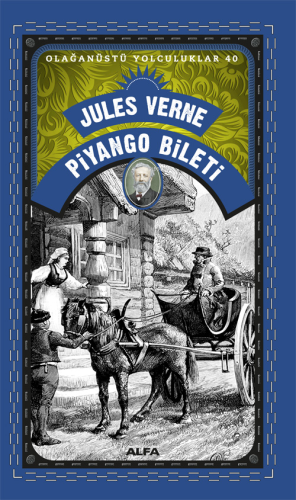 Piyango Bileti;Olağanüstü Yolculuklar 40 Jules Verne