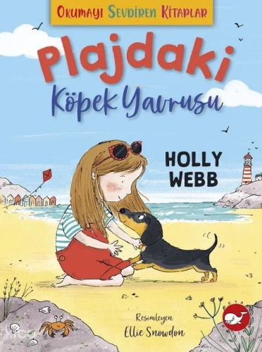 Plajdaki Köpek Yavrusu;Okumayı Sevdiren Kitaplar Holly Webb
