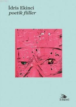 Poetik Fiiller (Şiir Eleştir)