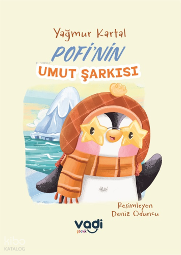 Pofi'nin Umut Şarkısı Yağmur Kartal