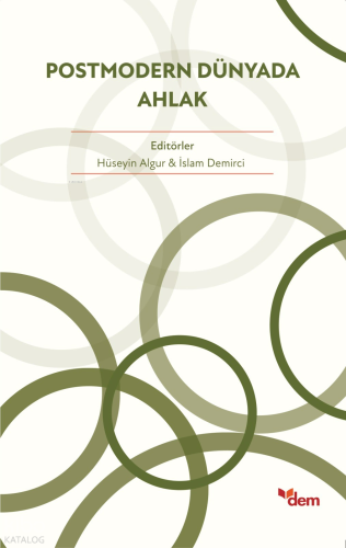 Postmodern Dünyada Ahlak Kolektif