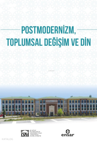 Postmodernizm Toplumsal Değişim ve Din Kolektif