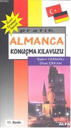 Pratik Almanca Konuşma Kılavuzu