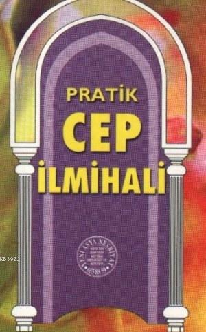 Pratik Cep İlmihali (Şamua-Cep Boy)