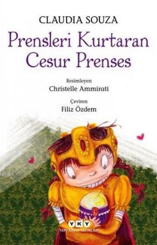 Prensleri Kurtaran Cesur Prenses; 7-9 Yaş