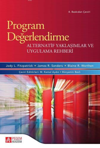 Program Değerlendirme Alternatif Yaklaşımlar ve Uygulama Rehberi