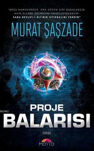 Proje Balarısı Murat Şaşzade