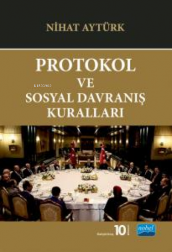 Protokol ve Sosyal Davranış Kuralları