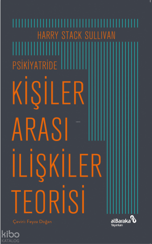 Psikiyatride Kişiler Arası İlişkiler Teorisi Harry Stack Sullivan