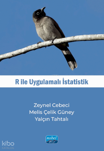 R ile Uygulamalı İstatistik