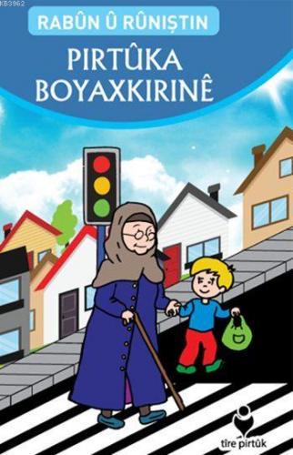 Rabûn û Rûniştin Pirtûka Boyaxkiriné (Kürtçe - Görgü Kuralları Boyama Kitabı)