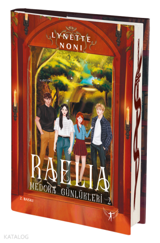 Raelia     ;Medora Günlükleri - 2