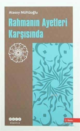 Rahmanın Ayetleri Karşısında