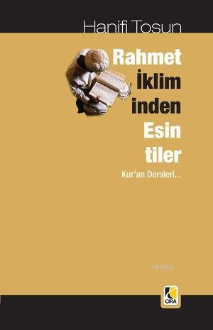Rahmet İkliminden Esintiler; Kur'an Dersleri...