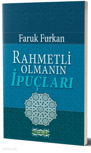 Rahmetli Olmanın İpuçları Faruk Furkan