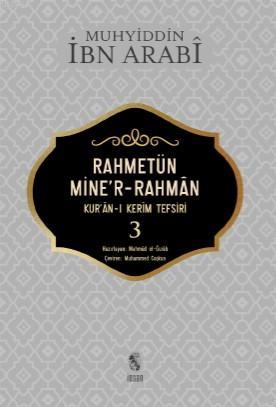 Rahmetün Mine'r- Rahman 3 Cilt Muhyiddin İbn Arabi