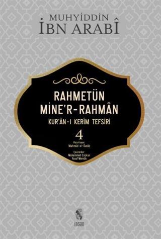 Rahmetün Mine'r-Rahman (Kur'an-ı Kerim Tefsiri 4) Muhyiddin İbn Arabi