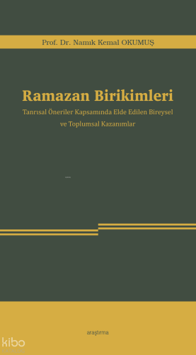 Ramazan Birikimleri Namık Kemal Okumuş