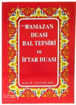 Ramazan Duası Bal Tefsiri ve İftar Duası Kolektif