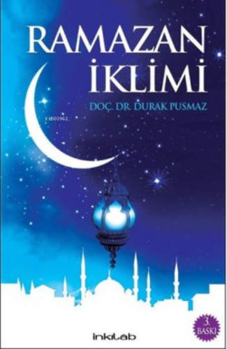 Ramazan İklimi Durak Pusmaz