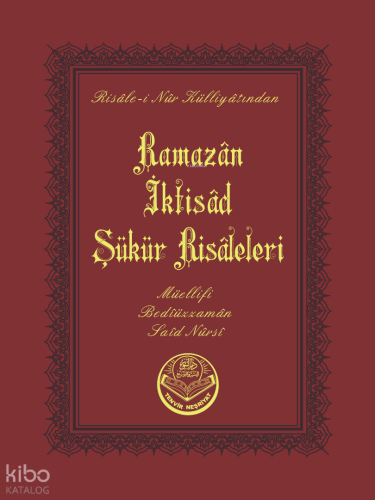 Ramazan-İktisat-Şükür Risaleleri (Cep Boy) Bediüzzaman Said Nursi
